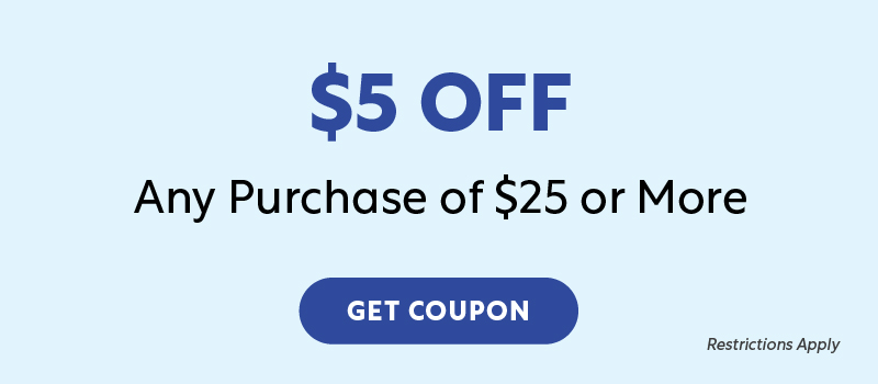 $5 Off Any Purchase of $25 or More