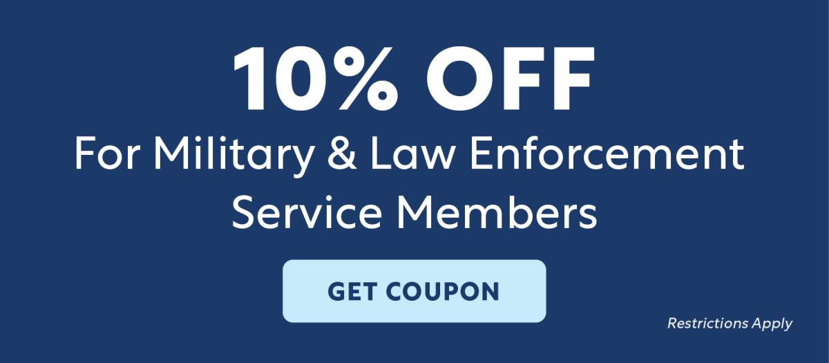 10% Off for Military and First Responders